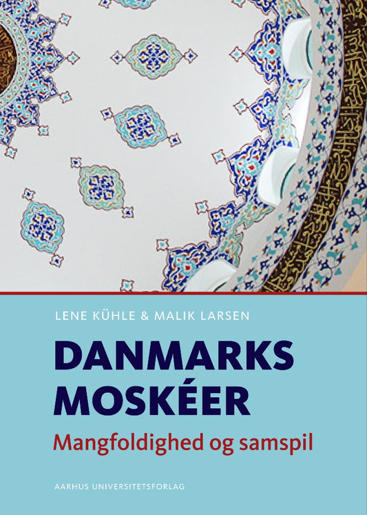 DANMARKS MOSKEER