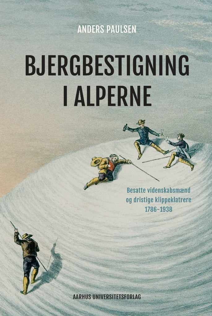 BJERGBESTIGNING I ALPERNE