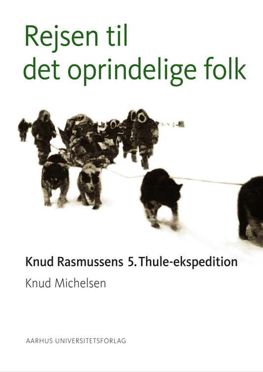 REJSEN TIL DET OPRINDELIGE FOLK