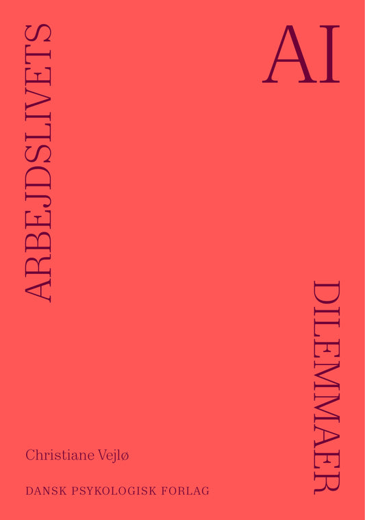 ARBEJDSLIVETS DILEMMAER – AI