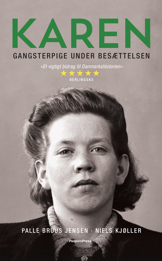 KAREN - GANGSTERPIGE UNDER BESÆTTELSEN