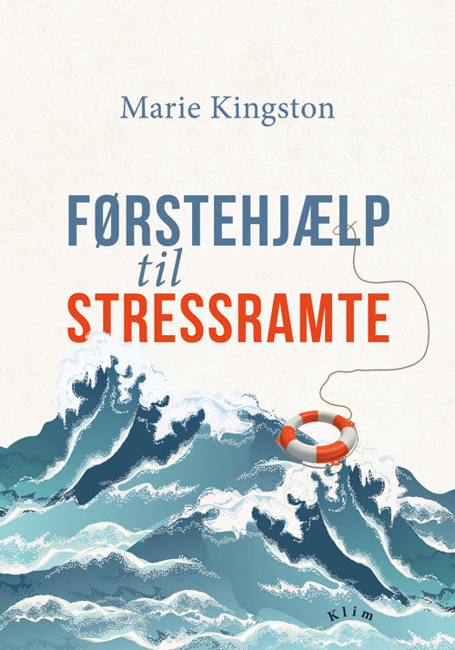 FØRSTEHJÆLP TIL STRESSRAMTE