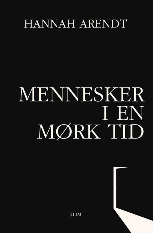 MENNESKER I EN MØRK TID