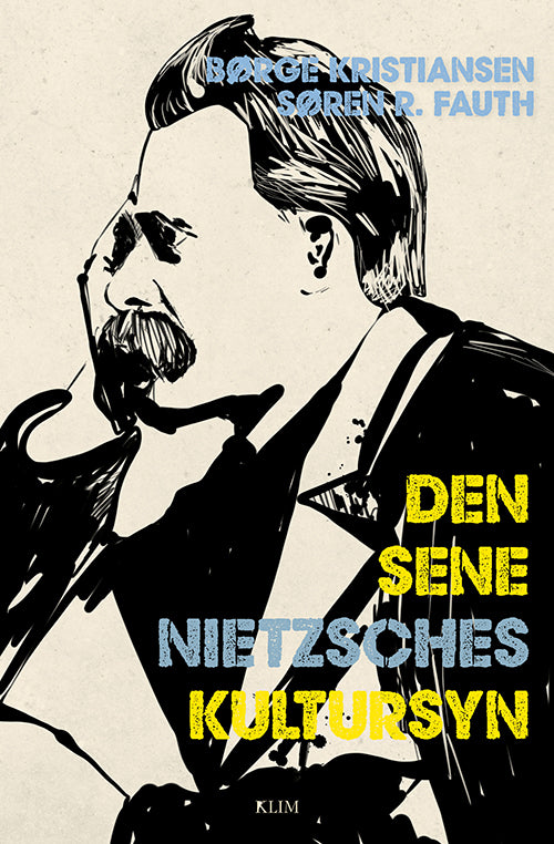 DEN SENE NIETZSCHES KULTURSYN
