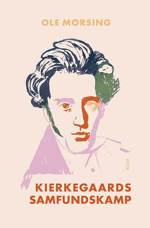 KIERKEGAARDS SAMFUNDSKAMP