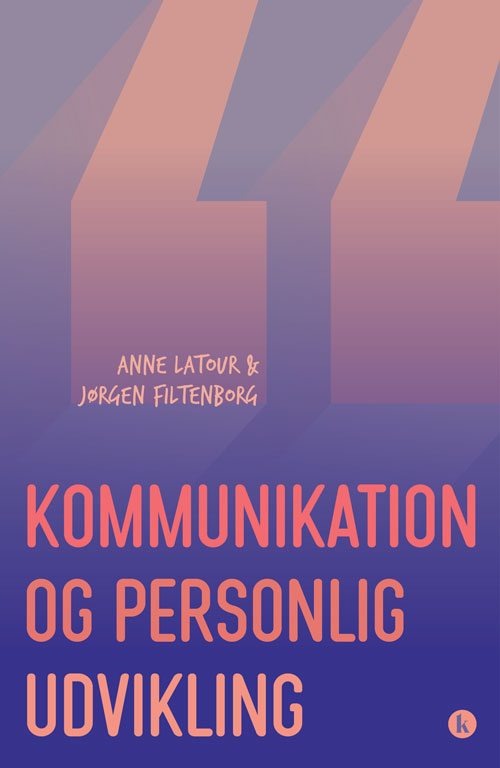 KOMMUNIKATION OG PERSONLIG UDVIKLING (REVIDERET)