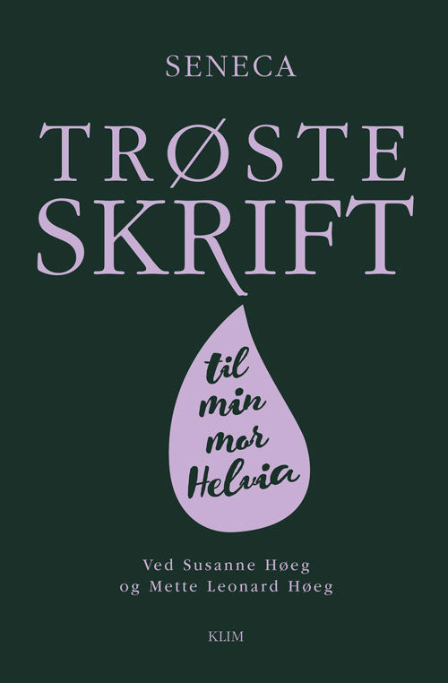 TRØSTESKRIFT TIL MIN MOR HELVIA