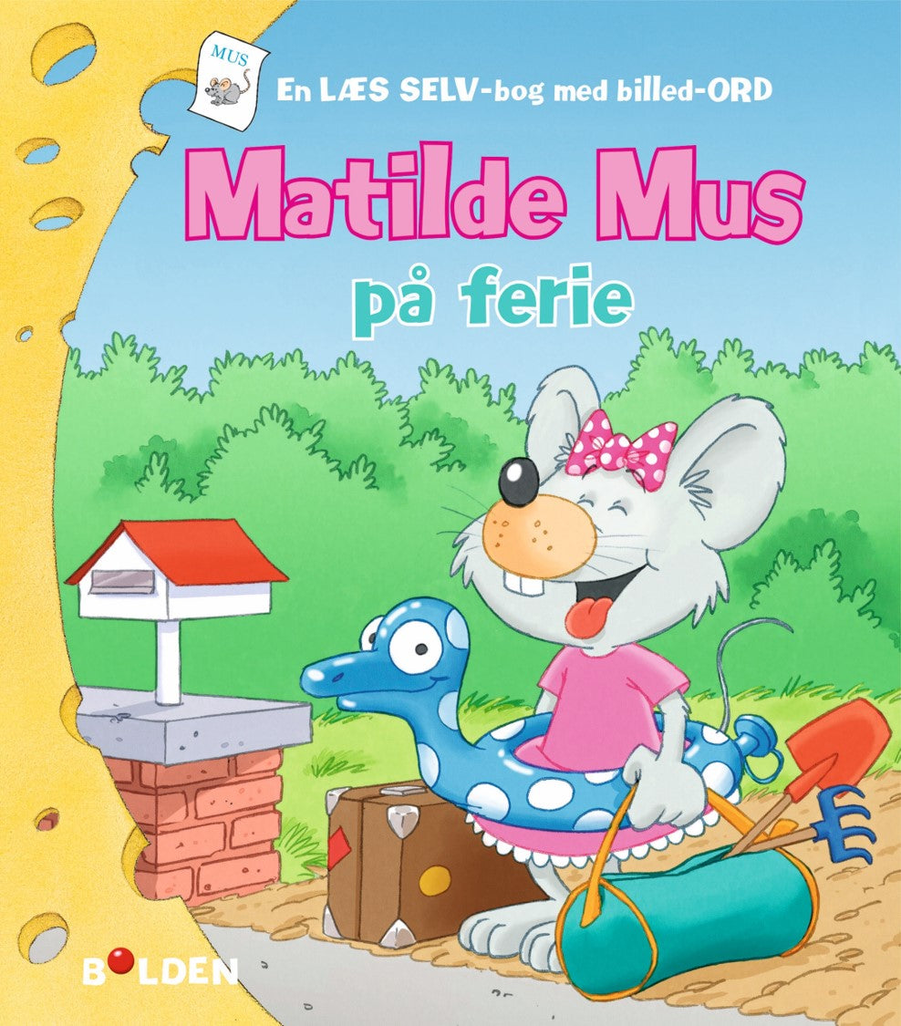 MATILDE MUS PÅ FERIE