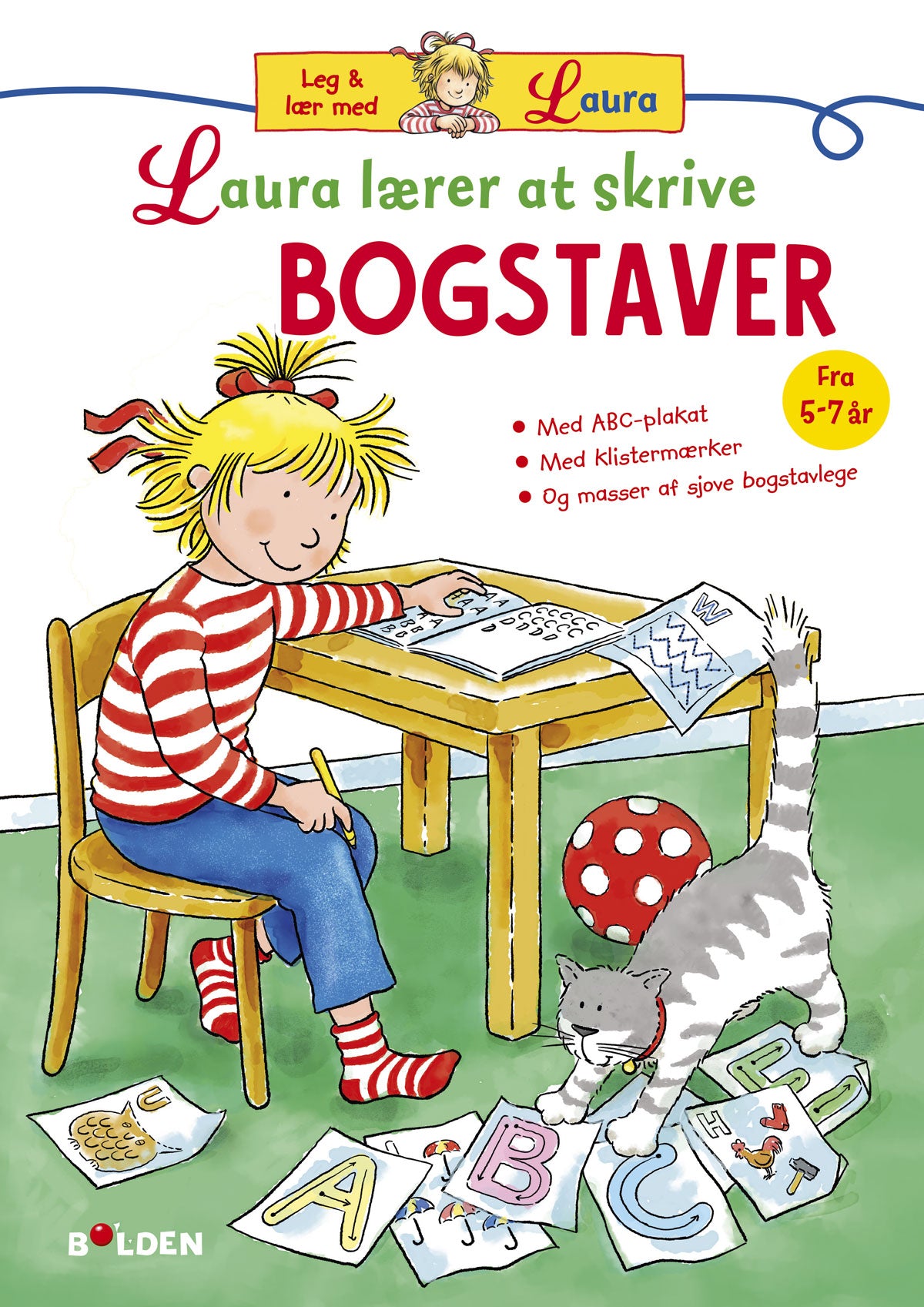 LAURA LÆRER AT SKRIVE BOGSTAVER