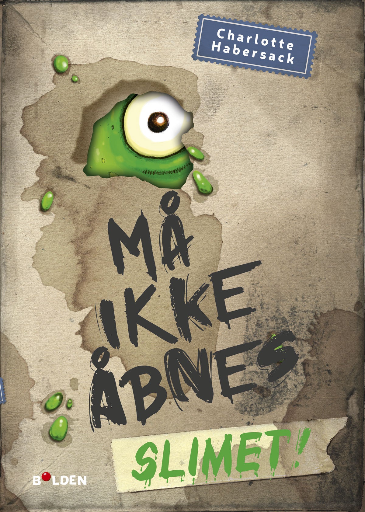 MÅ IKKE ÅBNES! 2: SLIMET!