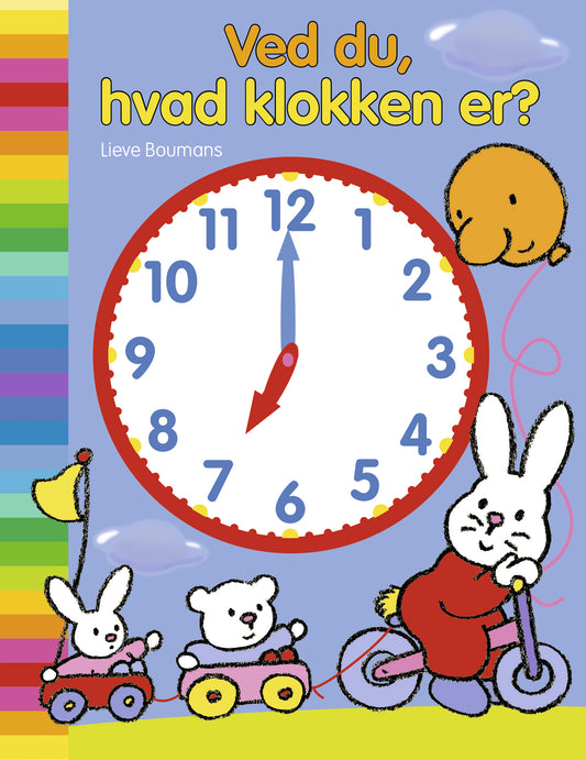 VED DU, HVAD KLOKKEN ER?