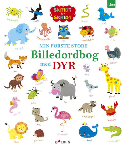 MIN FØRSTE STORE BILLEDORDBOG MED DYR