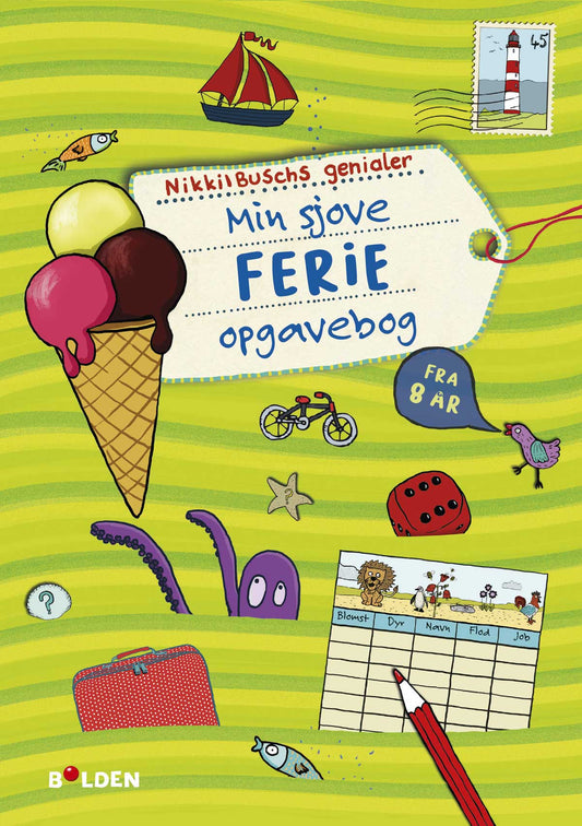 MIN SJOVE FERIEOPGAVEBOG - FRA 8 ÅR