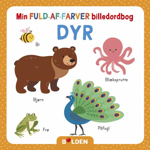 MIN FULD-AF-FARVER BILLEDORDBOG - DYR