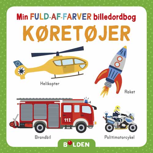 MIN FULD-AF-FARVER BILLEDORDBOG - KØRETØJER