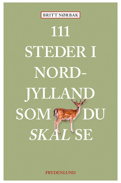 111 STEDER I NORDJYLLAND SOM DU SKAL SE