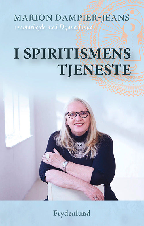 I SPIRITISMENS TJENESTE