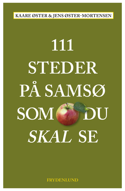 111 STEDER PÅ SAMSØ SOM DU SKAL SE