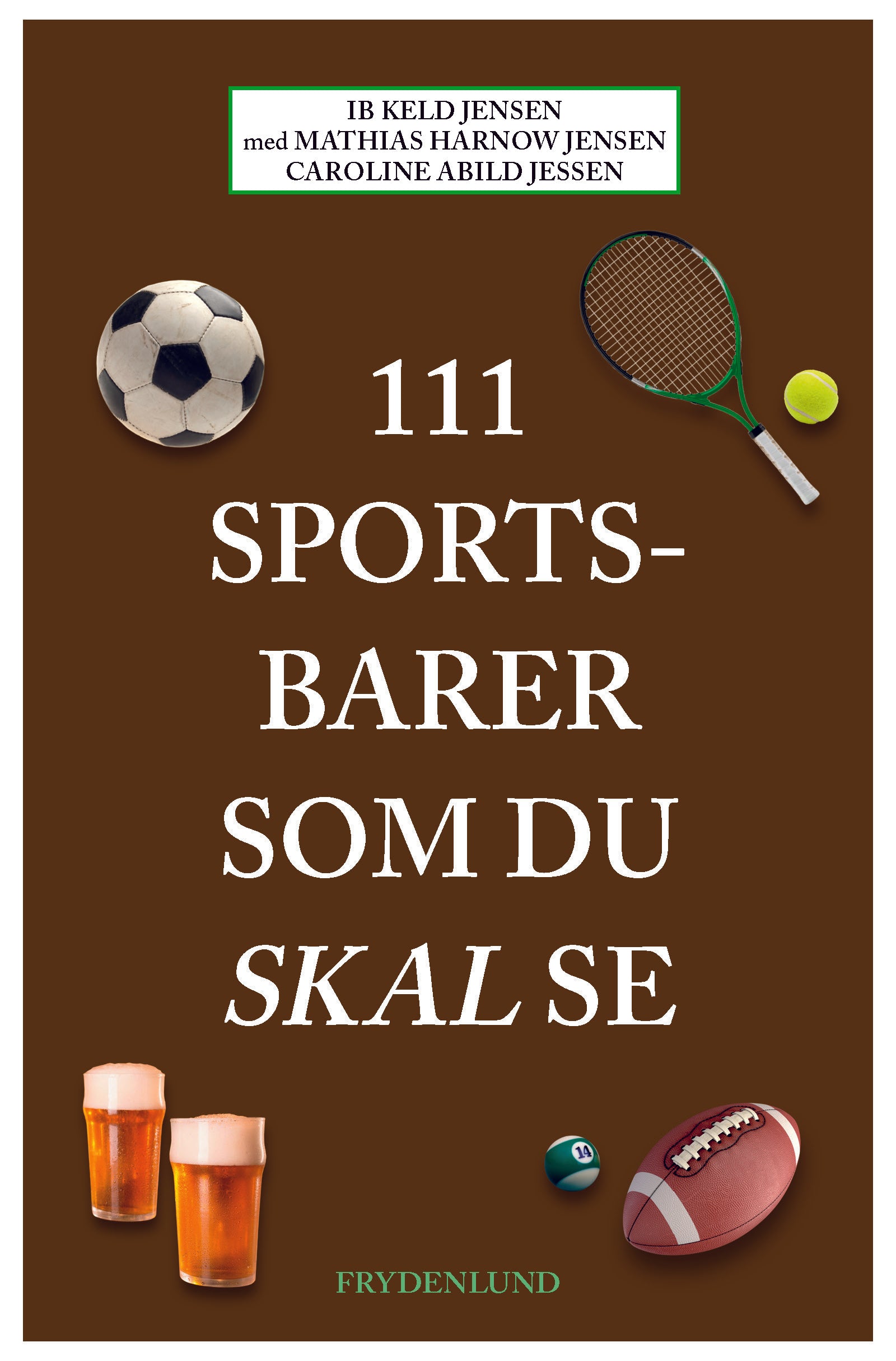 111 SPORTSBARER SOM DU SKAL SE