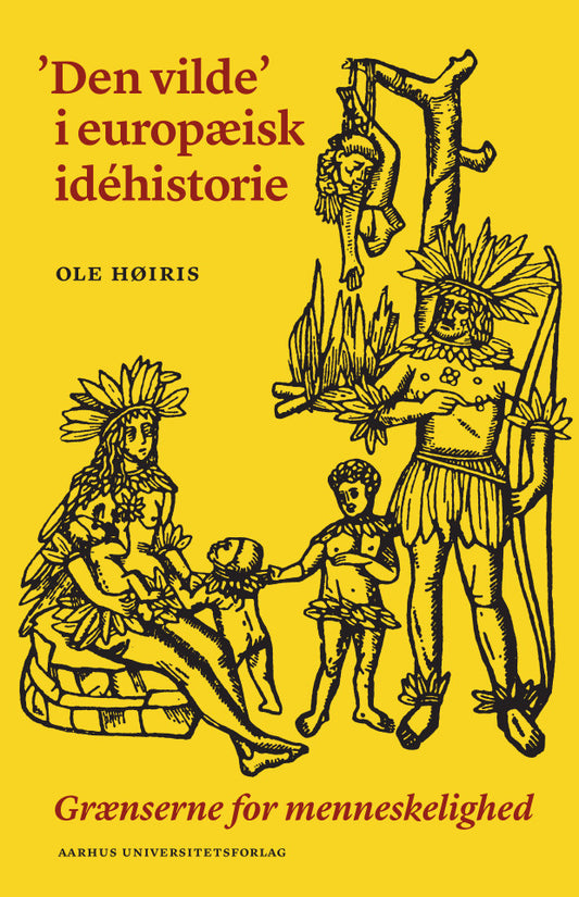 'DEN VILDE' I EUROPÆISK IDEHISTORIE
