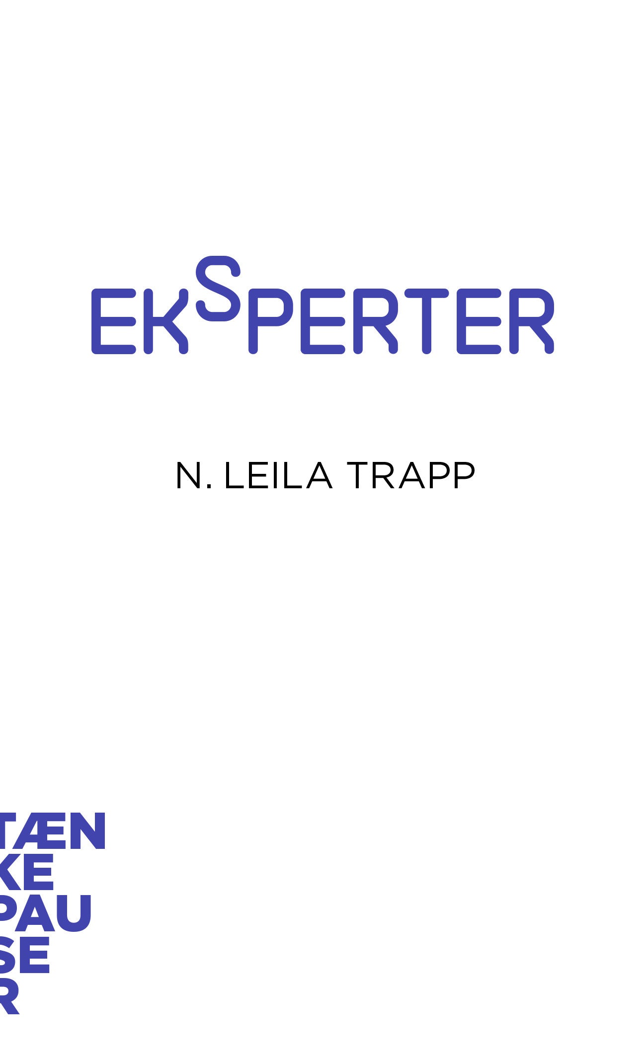 EKSPERTER - TÆNKEPAUSER 91