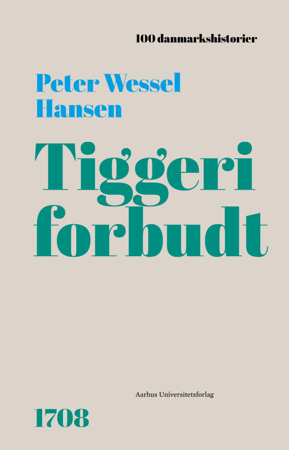 TIGGERI FORBUDT