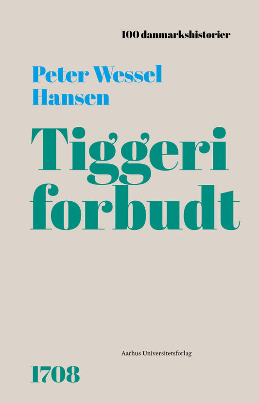 TIGGERI FORBUDT