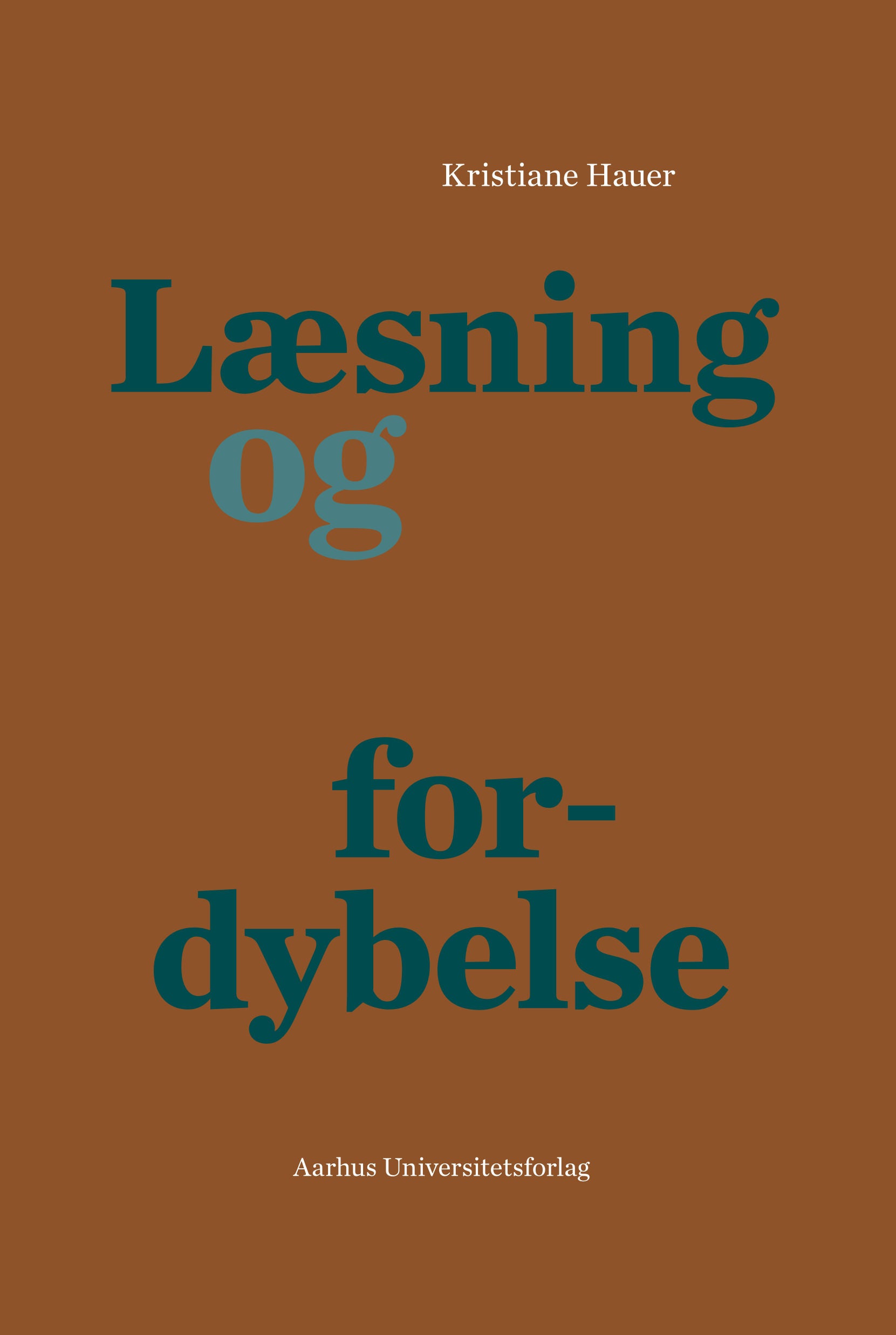LÆSNING OG FORDYBELSE