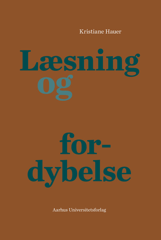 LÆSNING OG FORDYBELSE