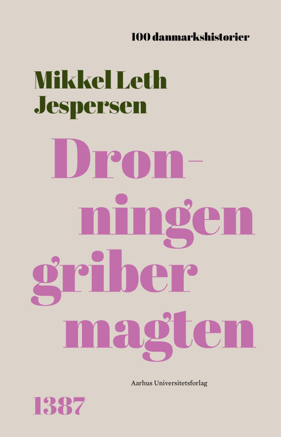 DRONNINGEN GRIBER MAGTEN