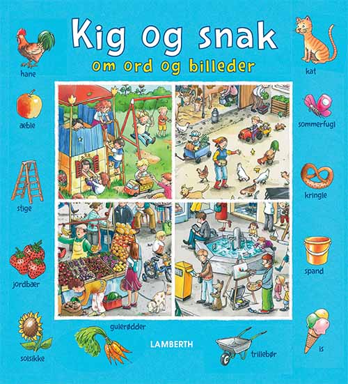 KIG OG SNAK OM ORD OG BILLEDER