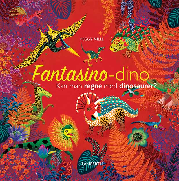 FANTASINO-DINO - KAN MAN REGNE MED DINOSAURER?