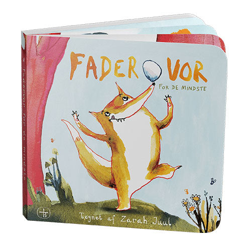 FADERVOR FOR DE MINDSTE