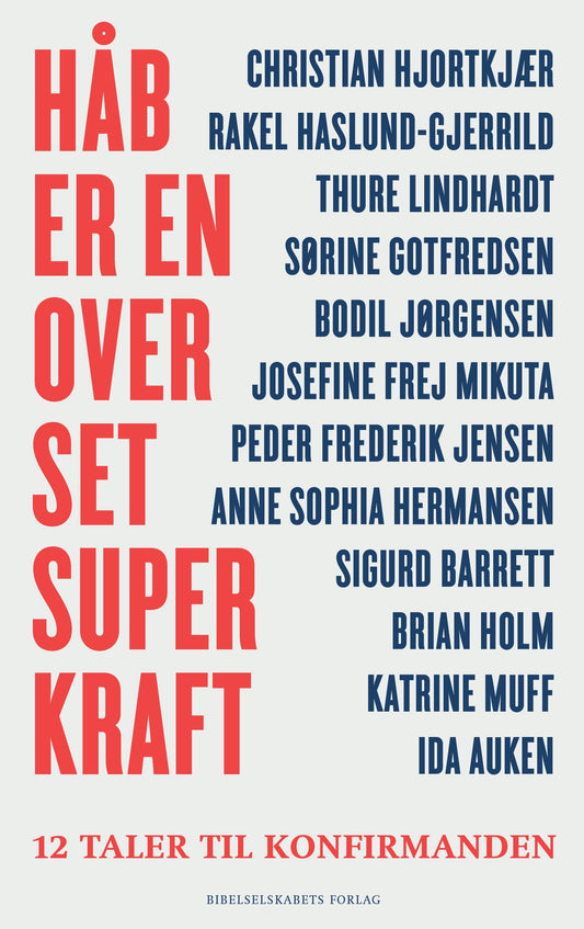 HÅB ER EN OVERSET SUPERKRAFT