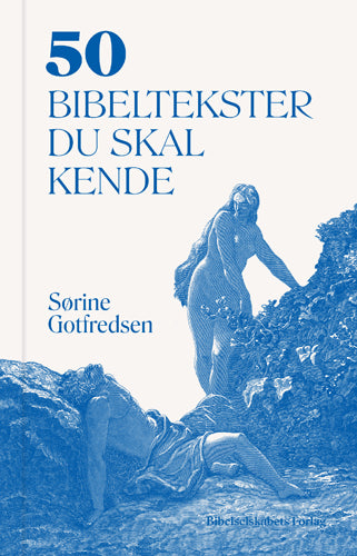 50 BIBELTEKSTER DU SKAL KENDE