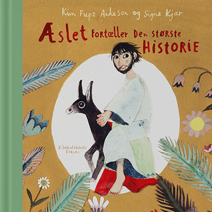 ÆSLET FORTÆLLER DEN STØRSTE HISTORIE