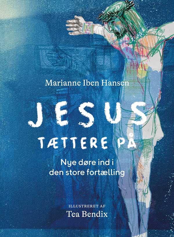 JESUS TÆTTERE PÅ