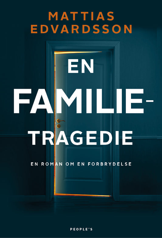 EN FAMILIETRAGEDIE