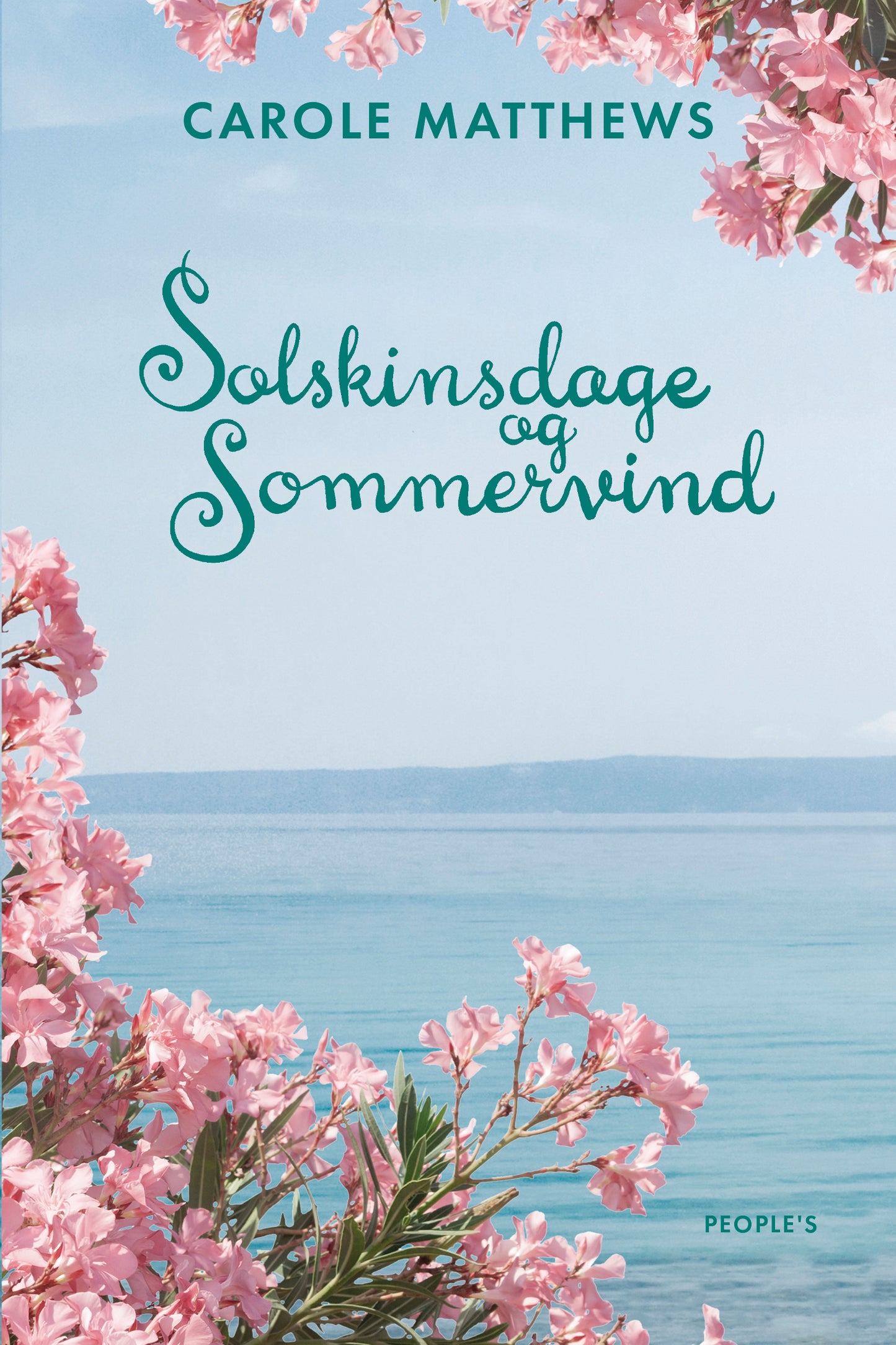 SOLSKINSDAGE OG SOMMER