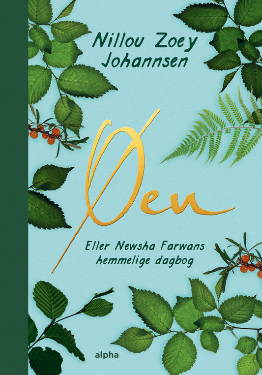 ØEN - ELLER NEWSHA FARWANS HEMMELIGE DAGBOG