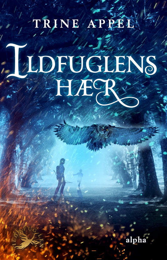 ILDFUGLENS HÆR
