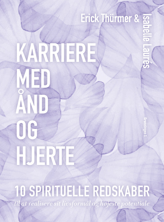 KARRIERE MED ÅND OG HJERTE