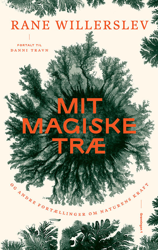 MIT MAGISKE TRÆ