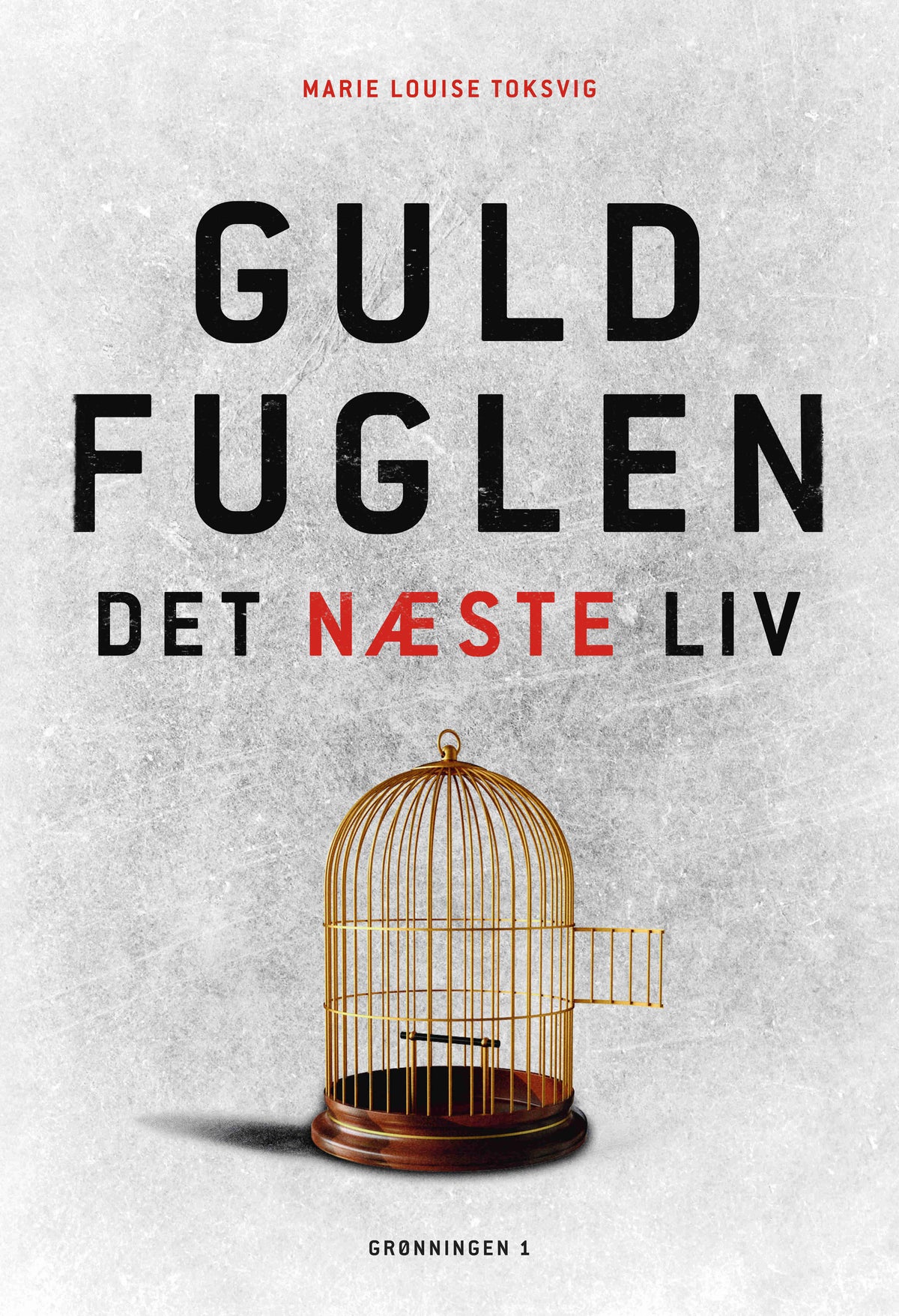 GULDFUGLEN – DET NÆSTE LIV