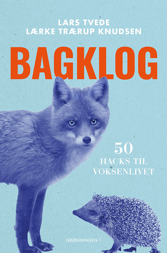 BAGKLOG - 50 HACKS TIL VOKSENLIVET