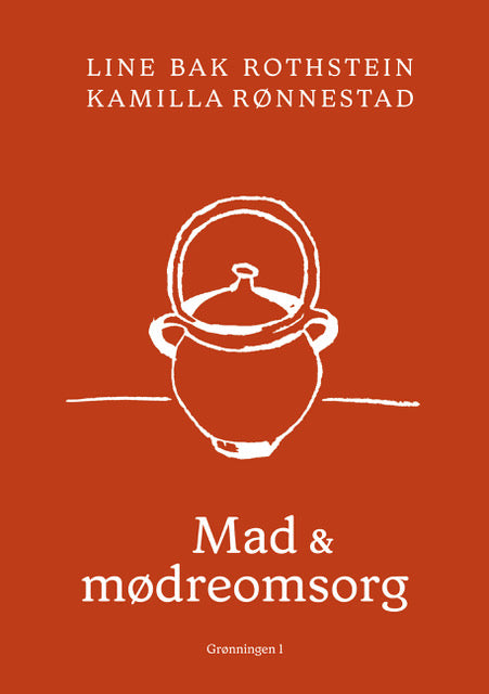 MAD OG MØDREOMSORG