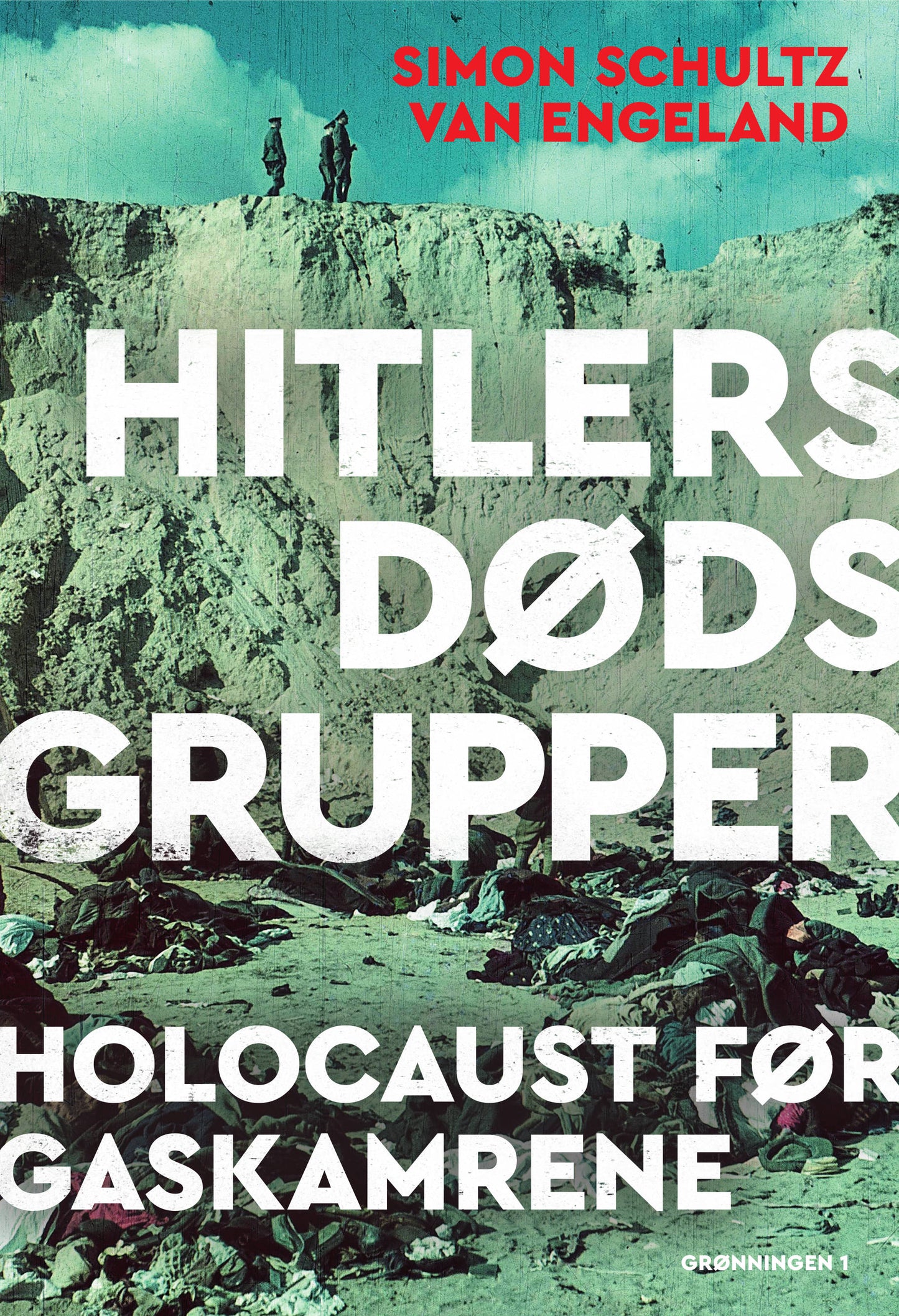 HITLERS DØDSGRUPPER