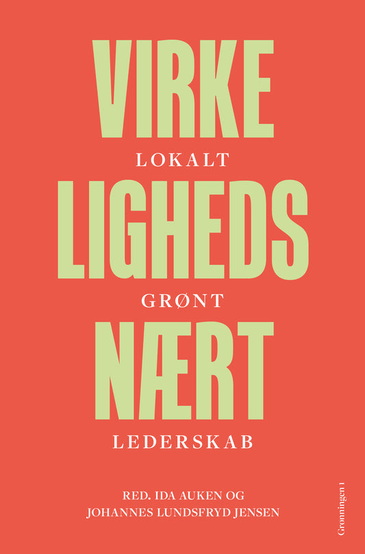 VIRKELIGHEDSNÆRT