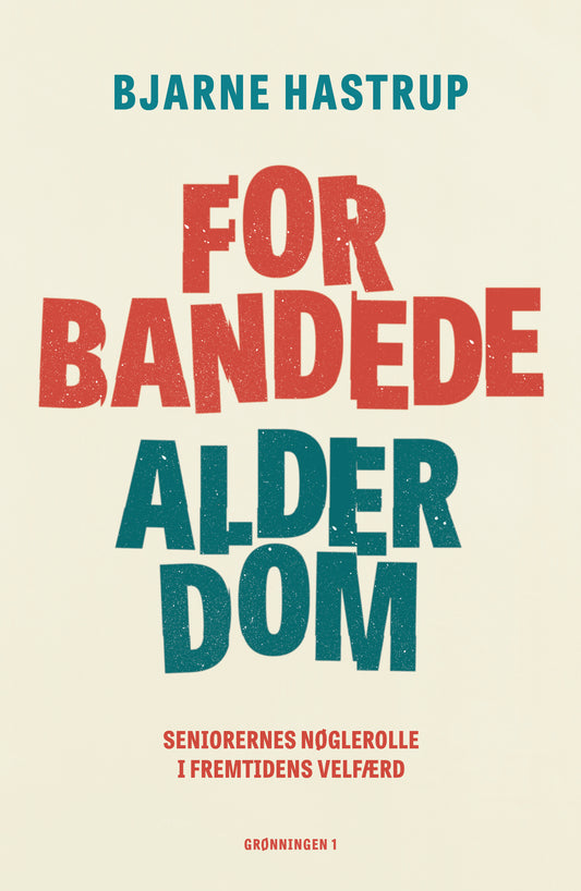 FORBANDEDE ALDERDOM