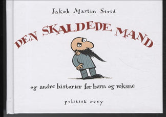 DEN SKALDEDE MAND
